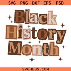 Black History SVG, African American SVG, Juneteenth SVG, Black History Month PNG SVG
