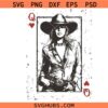 Cowgirl Queen Western Valentine svg, Cowgirl Queen of Hearts Card svg, Valentines Cowgirl svg