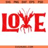 Valentine’s Day Svg Png, Crawfish Boil svg png, Crawfish svg png, LOVE Svg Png, Mardi Gras Svg Png, lobster Louisiana Svg Png