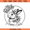 Happy Easter SVG, Easter Bunny SVG, Floral Bunny SVG, Spring Svg, Flowers Svg