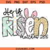 He is Risen SVG, Risen png SVG, retro easter doodle png SVG, Easter Christian Png SVG