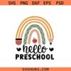Hello Preschool SVG PNG, Teacher Svg PNG, Back to School Svg PNG, First Day Of School Svg PNG, Preschool SVG PNG,