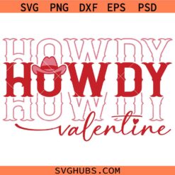 Howdy Valentine Svg, Valentines Day Svg, Western Valentine Svg, Cowgirl Valentine Svg