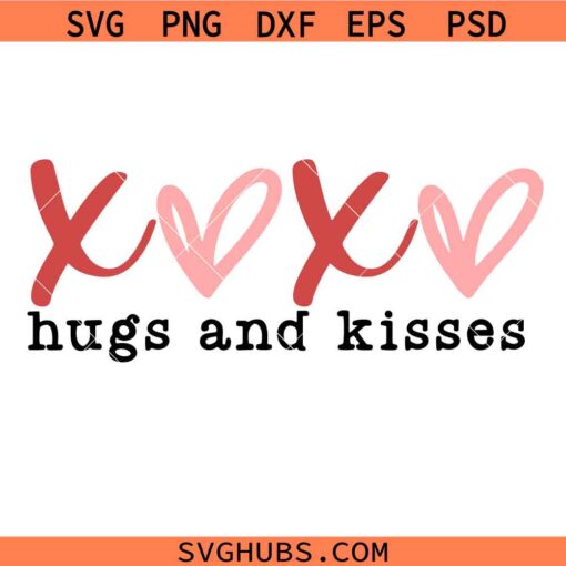 Hugs And Kisses SVG PNG, Xoxo Svg, Valentine Vibes Svg, Love Svg