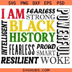 I am Black History SVG PNG, Black History SVG, Black Culture Svg, Juneteenth Svg