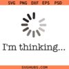 Thinking About You Loading Icon svg, Thinking About You svg png, Funny Valentine's Day svg png