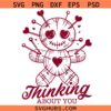 Thinking About You SVG PNG, Funny Valentine's Day svg, Sassy Voodoo Doll Vday svg, Cute Valentines Day svg, Snarky Voodoo Doll svg