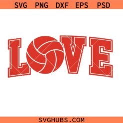 Volleyball Love SVG PNG, Volleyball SVG PNG, Sport Mom, Valentine Design, Team Shirt Svg PNG,