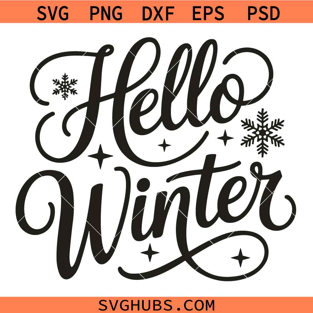 Hello Winter Svg, Hello Winter png, winter season svg png, Holiday svg png