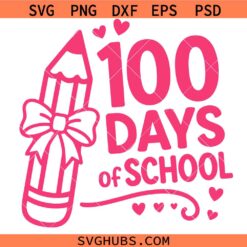 100 Days of School Bow SVG, 100 days of school svg, 100th Day Of School Teacher Girl Svg, 67+33 days of school Bruh SVG