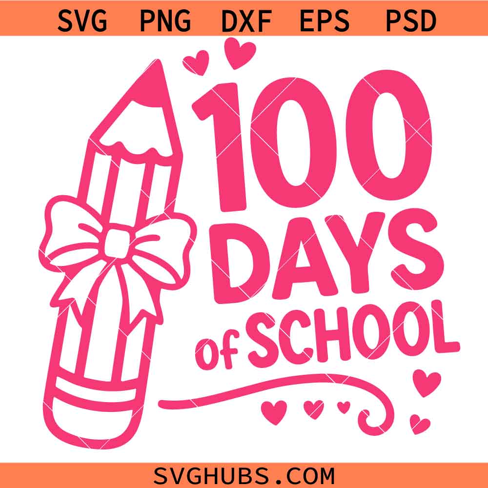 100 Days of School Bow SVG, 100 days of school svg, 100th Day Of School Teacher Girl Svg, 67+33 days of school Bruh SVG