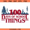 100 Days of Student Things PNG SVG, 100 Th Day Of School Svg, 100 Days Of School Things Svg