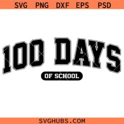 100 Days of School Svg Png, 100 School Svg Png