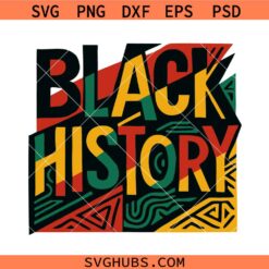 Black history svg, black history month svg, Black Woman SVG, African American Svg Png, Juneteenth Svg