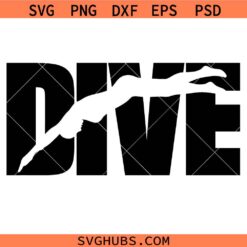 Bold Black Word DIVE with Female Diver Svg Png, Swim Teams Svg Png