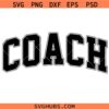 Coach Svg Png, Football and Soccer Svg Png, Gymnastics Svg Png, Cheer Coach Svg Png