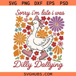 Dilly Dallying Floral Goose Mama Svg Png, Sorry I'm late Coquette Bow Goose Svg Png