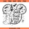 Faith Trust Pixie Dust Tinkerbell Svg Png