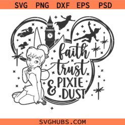 Faith Trust Pixie Dust Tinkerbell Svg Png