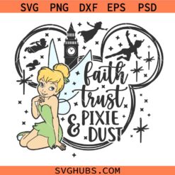 Faith Trust Pixie Dust Tinkerbell Svg Png