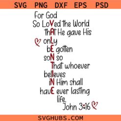For God So Loved The World Svg, Christian Valentine Svg, Jesus Is My Valentine Svg