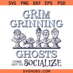 Grim Grinning Ghosts Come out to socialize Svg Png, Haunted Mansion Svg Svg Png
