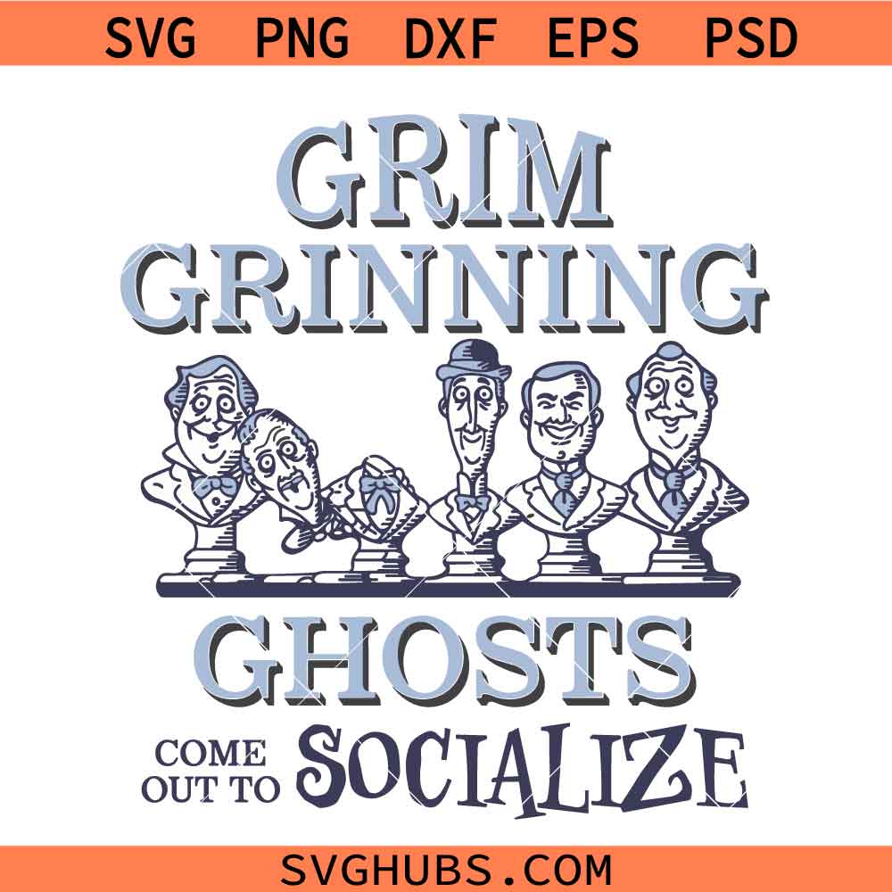 Grim Grinning Ghosts Come out to socialize Svg Png, Haunted Mansion Svg Svg Png