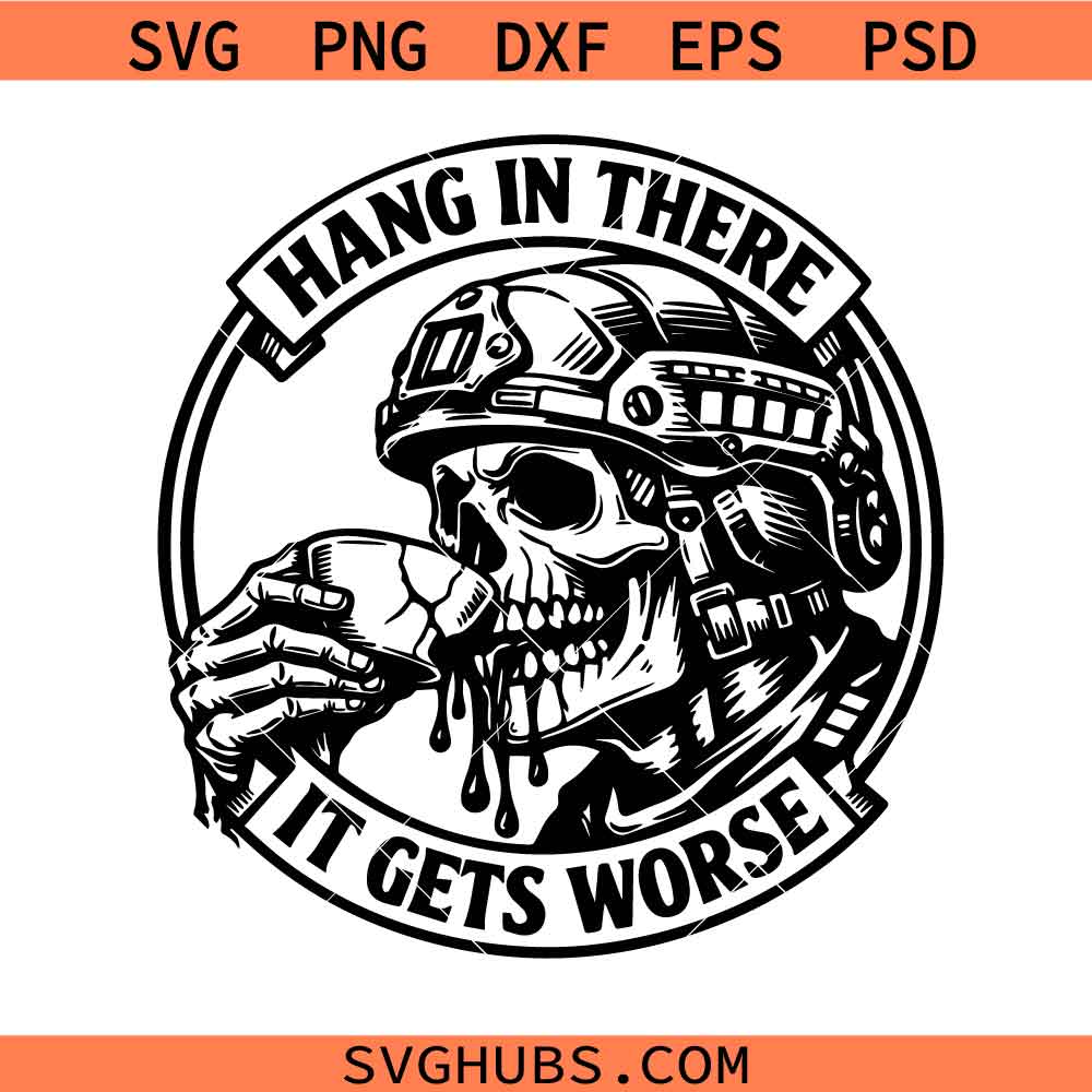 Hang In There Tactical Skull SVG,Funny Coffee Skeleton svg
