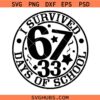 I Survived 100th Day Of School Svg, Trending School Meme Svg, 100th Day Of School Svg