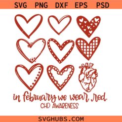 In February We Wear Red Shirt CHD Awareness Svg Png, Heart Disease Awareness Svg Png