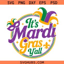 It's Mardi Gras Y'all Svg Png, Mardi Gras Beads Svg Png, Louisiana Svg Png, Fat Tuesday Svg Png