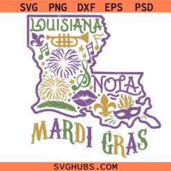 Louisiana Svg, Nola svg, Mardi Gras SVG, New Orleans svg
