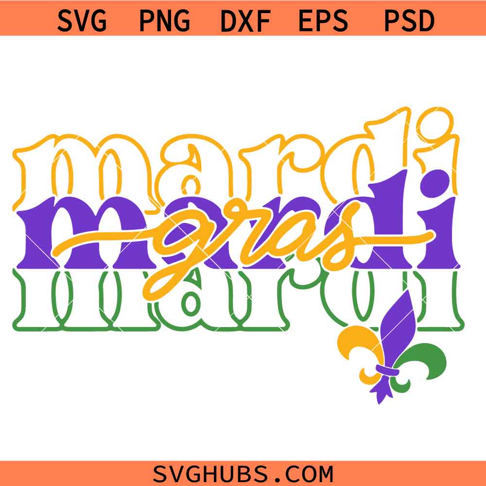 Mardi Gras SVG PNG, Louisiana Svg, Fat Tuesday Svg, New Orleans Svg