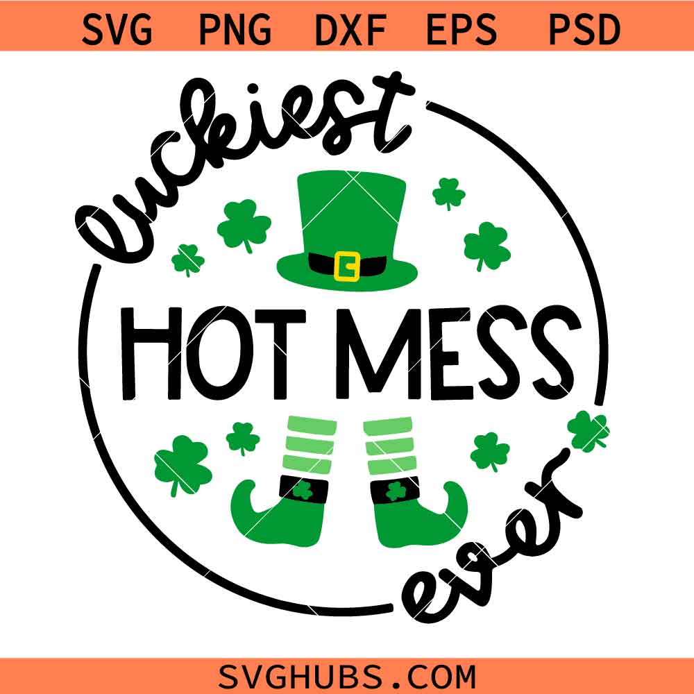 Luckiest Hot Mess Ever Svg Png, St Patrick’s Day Svg Png, Shamrock Beer Svg Png, Lucky Sarcastic Svg Png