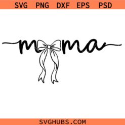 Mama coquette bow svg, Coquette Bow Mama SVG, Mothers Day Shirt SVG