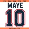 Maye Jersey SVG PNG, Maye 10 Png Svg, Drake Maye Jersey Letter Number 10 Svg, Patriots Jersey svg