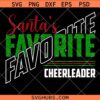 Santa's favorite Cheerleader Svg Png, Christmas Cheerleader Svg Png