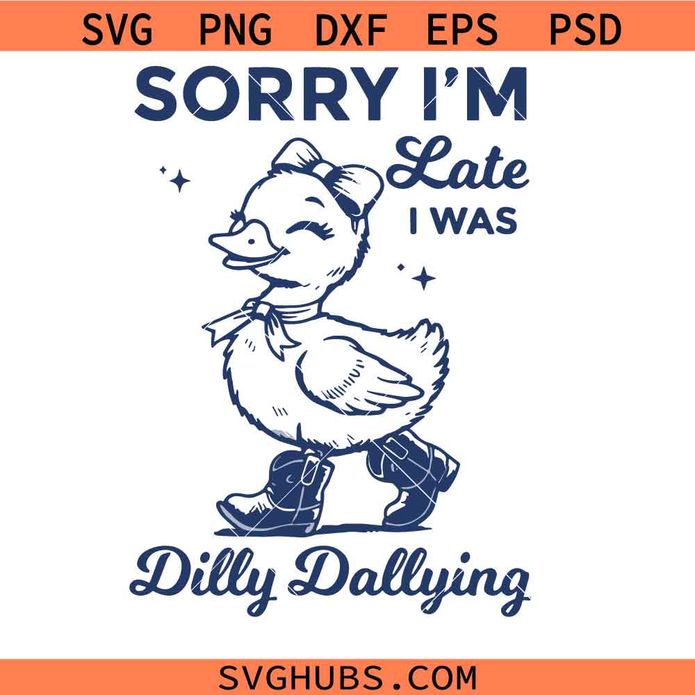 Sorry I'm Late I Was Dilly Dallying Goose Svg Png, Goose Svg Png, Coquette Goose Svg Png