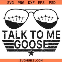 Talk to me goose SVG, Top Gun SVG, top gun aviators SVG