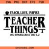 Teacher Things SVG, Teacher svg, School life svg