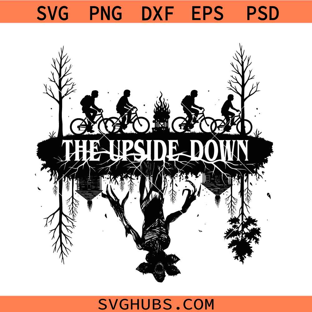 Welcome to the Upside Down SVG, Eleven SVG, Demogorgon SVG, Stranger Things SVG