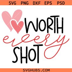 Worth Every shot SVG, IVF Baby Bodysuit SVG, Pregnancy Announcement SVG
