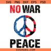 No War Peace svg, Stop The War svg, Anti-War Protest svg