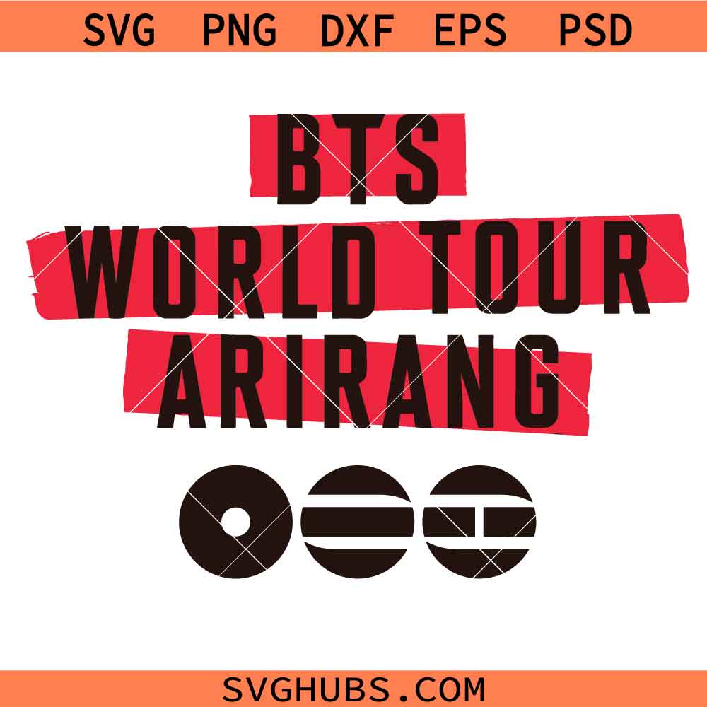 BTS World Tour Arirang SVG, Kpop World Tour SVG, Arirang Tour SVG