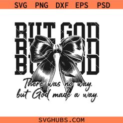 But God svg, Christian quote svg