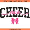 Cheermom Bow SVG, Cheermom Coquette SVG, Cheerleader Mom SVG