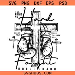 Christian Hard Fought Hallelujah Svg Png, Three Nail Cross Svg Png, Jesus Crist Svg Png