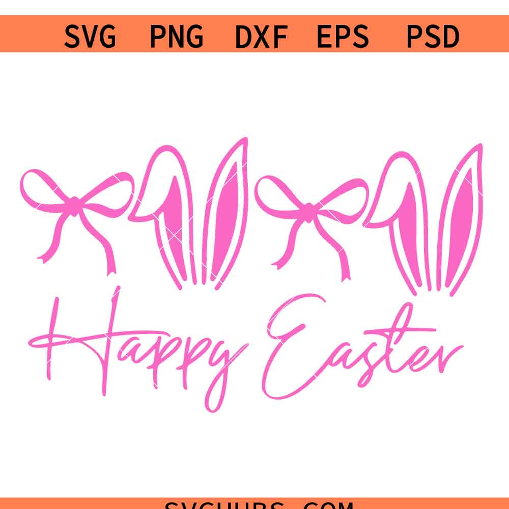 Happy Easter Coquette Svg, Coquette Easter Bunny Svg, Easter Bunny Svg