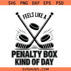 Feels like penalty box kind of day svg, Hockey penalty box svg