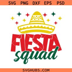 Fiesta squad svg, Cinco de Mayo Varsity SVG, Glitter Fiesta svg, Sombrero Svg